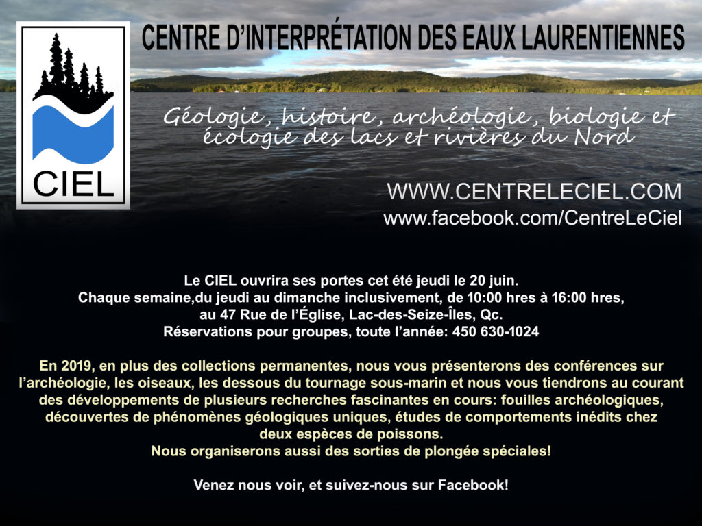 CIEL Visite guidée du centre Lac Des Seize Iles